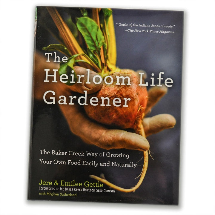 Baker Creek The Heirloom Life Gardener book