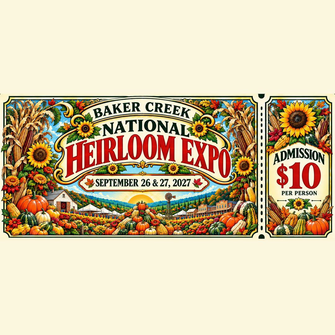 Baker Creek National Heirloom Expo admission ticket, September 26 & 27, 2027, $10 per person