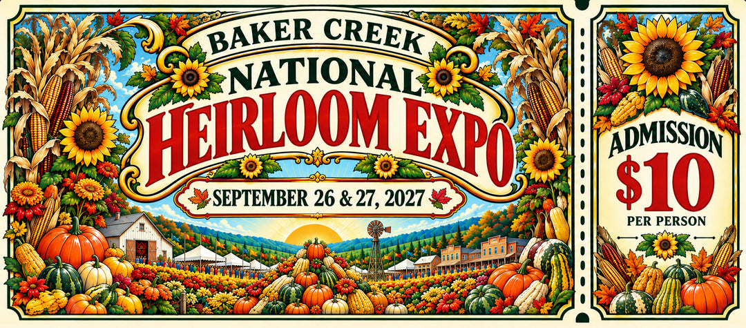 Baker Creek National Heirloom Expo admission ticket, September 26 & 27, 2027, $10 per person (wide)