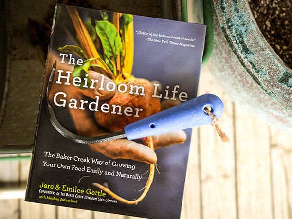 Baker Creek The Heirloom Life Gardener book