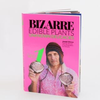 Bizarre Edible Plants Unknown Delicacies Vol. 1